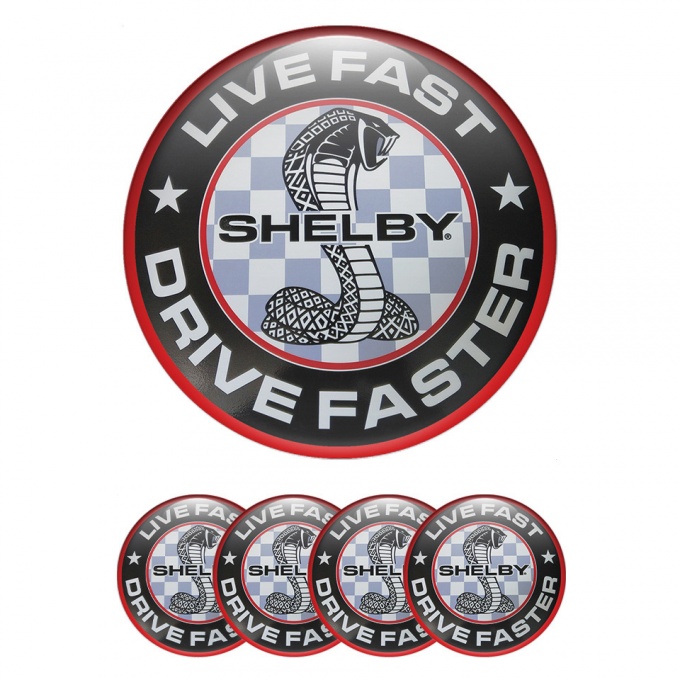 Ford Shelby Domed Stickers for Wheel center caps Live Fast